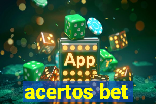 acertos bet